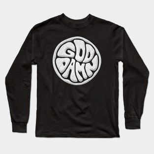 GOD DAMN Long Sleeve T-Shirt